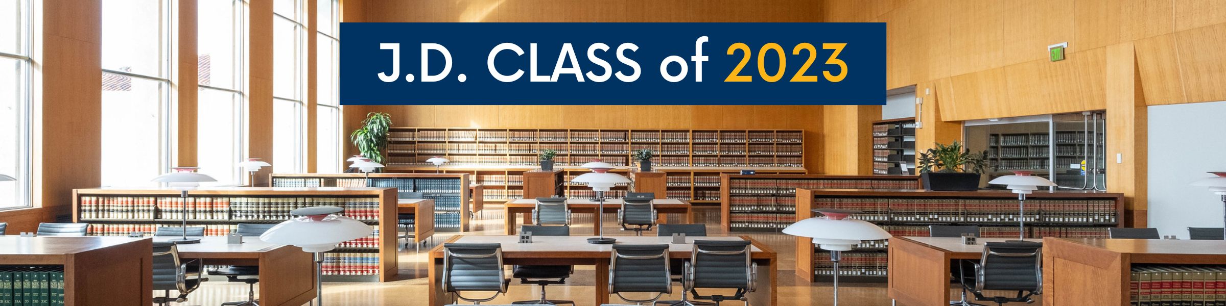 Berkeley Law J.D. Class of 2023